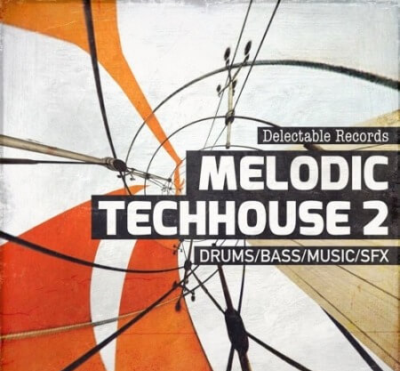 Delectable Records Melodic TechHouse 02 MULTiFORMAT